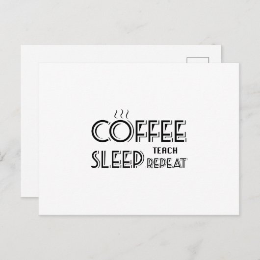 Carte Postale Coffee Teach Funny Gif Enseignant École Enseignant (Devant / Derrière)