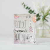 Carte Postale Collecter des moments pas des choses (Debout devant)
