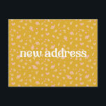 Carte Postale Coloré Floral Jaune Nous Avons Déménagé Nouvelle M<br><div class="desc">Personnalisé Coloré Fleuri Jaune Nous avons déplacé Nouvelle Maison Moteur Carte Postale</div>