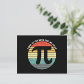 Carte Postale Come to the Nerd Side We Have Pi (Debout devant)