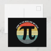 Carte Postale Come to the Nerd Side We Have Pi (Devant / Derrière)