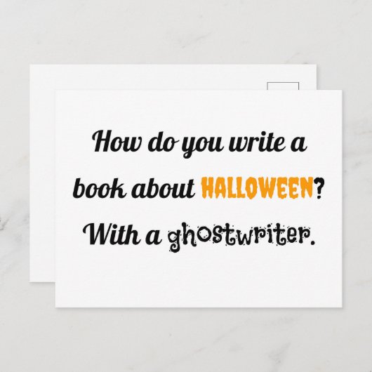 Carte Postale Comment écrivez-vous un livre sur Halloween ? Avec (Devant / Derrière)
