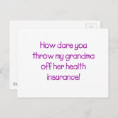 Carte Postale Comment oses-tu chasser ma grand-mère de ses soins (Devant / Derrière)