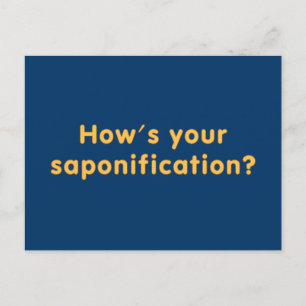 Carte Postale Comment va votre saponification