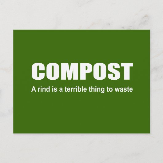 Carte Postale Compost : Une croûte est une chose terrible à gasp (Devant)