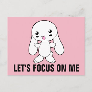 CARTE POSTALE CONCENTRONS-NOUS SUR MOI RUDE BUNNY POSTCARDS