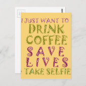 Carte Postale Conception amusante de citation Selfie Café (Devant / Derrière)
