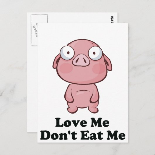 Carte Postale Conception de cochon Aimez-moi ne me mangez pas (Devant / Derrière)