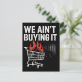 Carte Postale Conception de protestation « Nous n'achetons pas » (Debout devant)