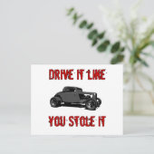 Carte Postale Conduis comme tu l'as volé - canne chaude (Debout devant)