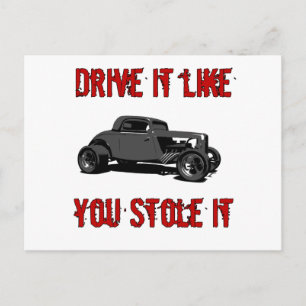 Carte Postale Conduis comme tu l'as volé - canne chaude