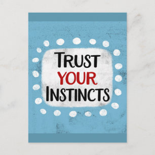 Carte postale Confiance en vos instincts