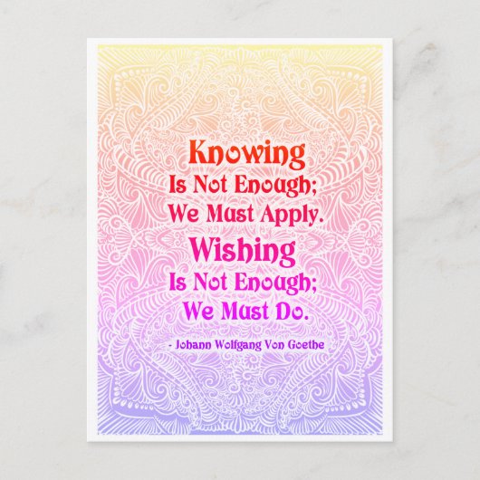 Carte Postale Connaître ne suffit pas - Citation positive (Devant)