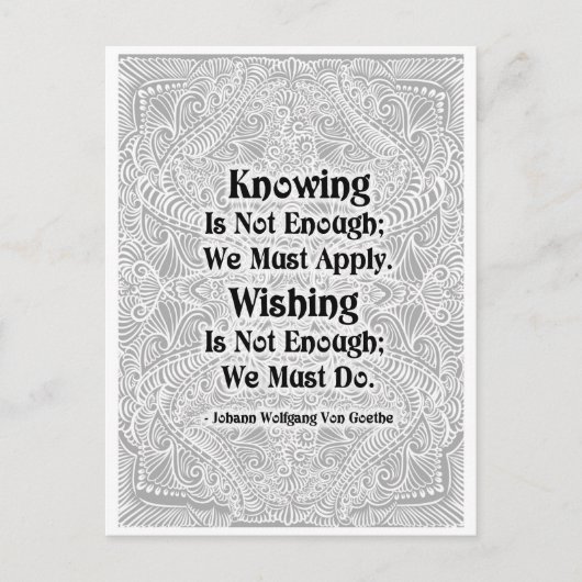 Carte Postale Connaître ne suffit pas - Citation positive (Devant)