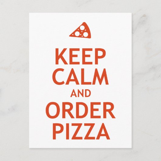 Carte Postale Conserver calme et commander pizza (Devant)