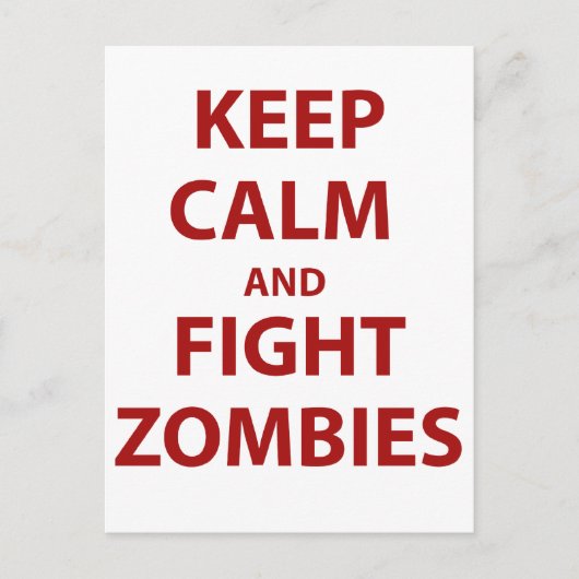 Carte Postale Conserver le calme et combattre les zombies (Devant)