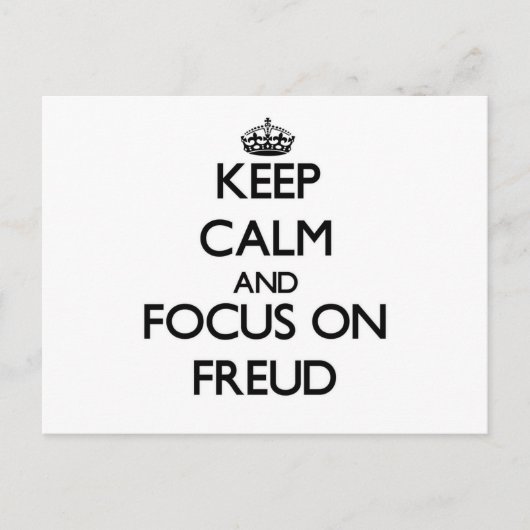 Carte Postale Conserver le calme et se concentrer sur Freud (Devant)