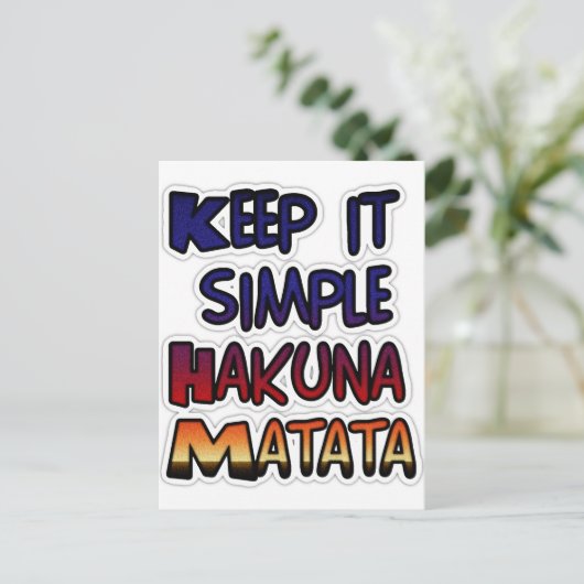 Carte Postale Conserver Simple Hakuna Matata Art Print (Debout devant)