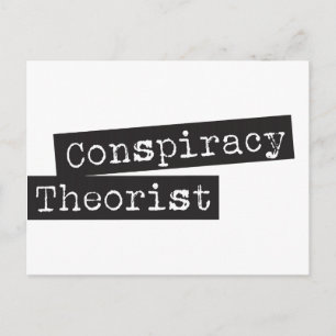 Carte Postale Conspiracy THEORIST