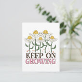 Carte Postale Continuer à grandir - positif avec des fleurs (Debout devant)
