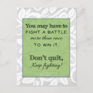 Carte Postale Continuez à combattre ! Dieu est avec toi !