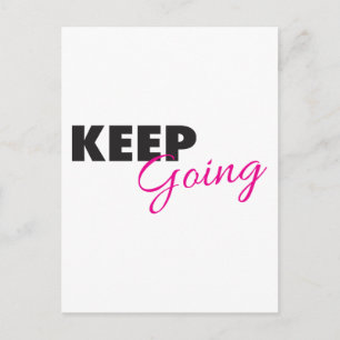 Carte Postale Continuez - Exercice Inspirationnel Disant