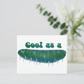 Carte Postale Cool en tant que Concombre (Debout devant)