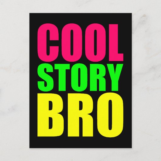 Carte Postale Cool Story Bro dans le style néon (Devant)