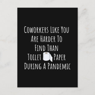 Carte Postale Copie de collègues comme vous êtes plus difficile 