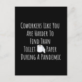 Carte Postale Copie de collègues comme vous êtes plus difficile (Devant)