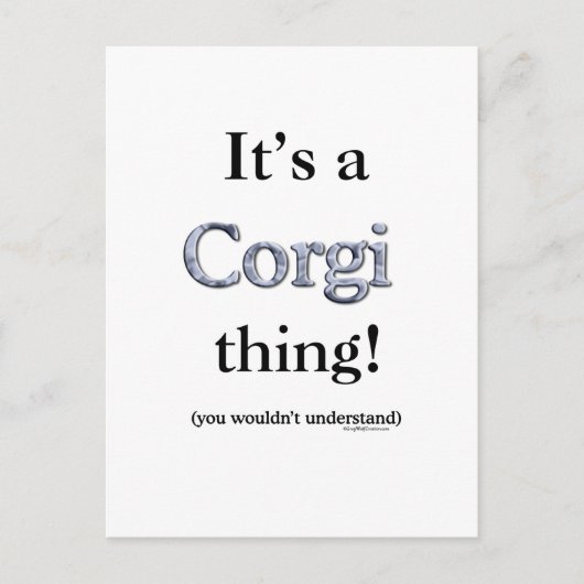 Carte Postale Corgi Thing (Devant)