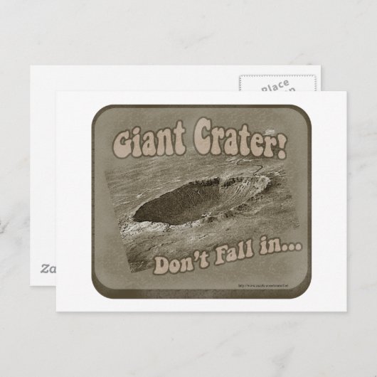 Carte Postale Cratère géant ! (Devant / Derrière)