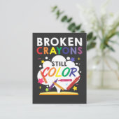 Carte Postale Crayons cassés Couleur encore Sensibilisation à la (Debout devant)