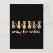 Carte Postale Crazy For Kitties T-shirts et cadeaux (Devant)