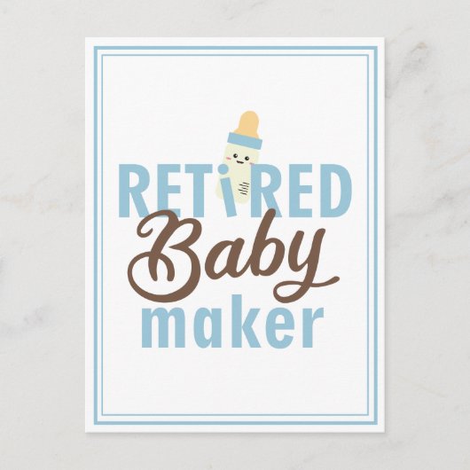 Carte Postale Créateur de bébé à la retraite Funny Vasectomy Mod (Devant)