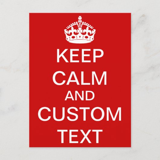 Carte Postale Créez Votre Propre Affiche Keep Calm et Continuez  (Devant)