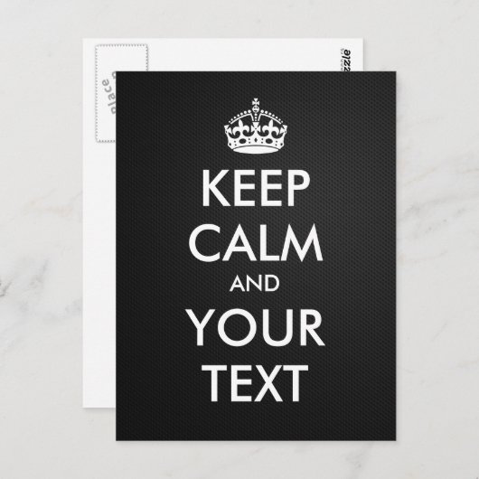 Carte Postale Créez votre propre "Keep Calm and Carry On" (métal (Devant / Derrière)