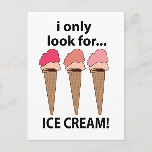 Carte Postale Crème Glacée Je ne cherche que de la crème glacée (Devant)