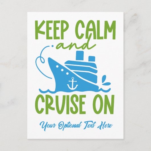 Carte Postale Croisière texte personnalisée Conserver le calme (Devant)