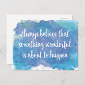 Carte Postale Croyez toujours quelque chose de merveilleux (Devant / Derrière)