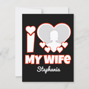 Carte Postale Custom I Love My Wife - Ajouter Nom & Photo