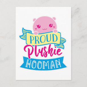 Carte Postale Cute Perzonalized Fière Plushie Hooman