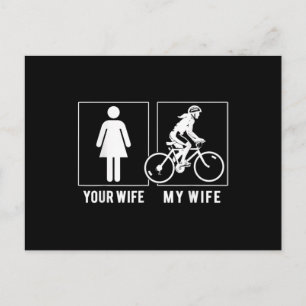CARTE POSTALE CYCLISME AMUSANT - VOTRE FEMME - MA FEMME CYCLISTE