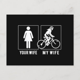 CARTE POSTALE CYCLISME AMUSANT - VOTRE FEMME - MA FEMME CYCLISTE