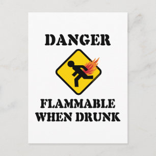 Carte Postale Dangereux Inflammable Quand Ivre - Drôle d'Humour 