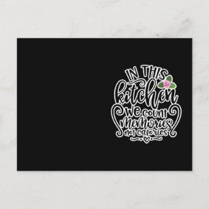 Carte Postale Dans Cette Cuisine Nous Comptons Des Souvenirs Et 