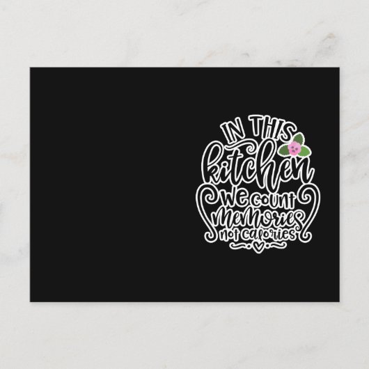 Carte Postale Dans cette cuisine, nous comptons les souvenirs et (Devant)