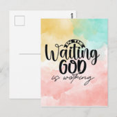 Carte Postale Dans l'attente Dieu travaille (Devant / Derrière)