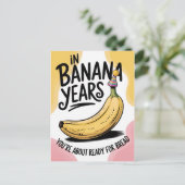 Carte Postale Dans les années bananes, vous êtes un vieux jeu de (Debout devant)