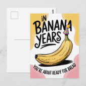 Carte Postale Dans les années bananes, vous êtes un vieux jeu de (Devant / Derrière)